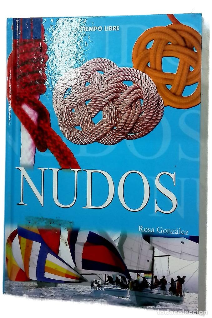 Libri di seconda mano: Nudos - Garc&iacute;a, Jorge - LIBSA