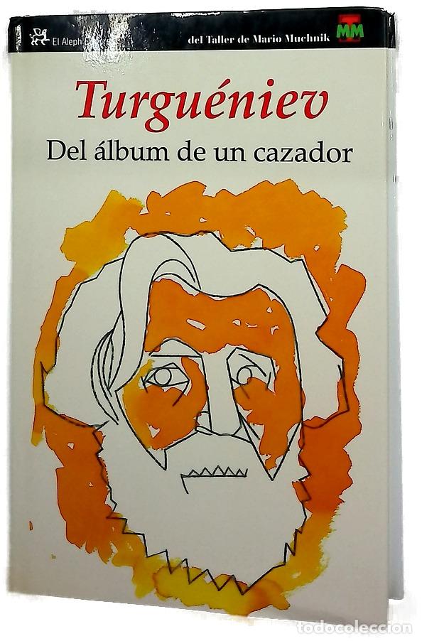 Libros: Del &aacute;lbum de un cazador - Turguenev, Ivan Sergueevich; Womack, James; Womack, Marian