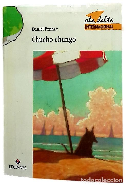 Libros: Chucho chungo - Pennac, Daniel - Foto 1