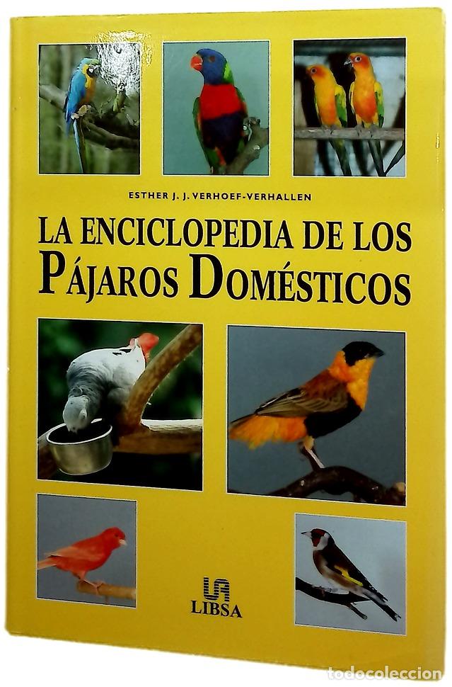 Libros: Enciclopedia De Los Pajaros Domesticos