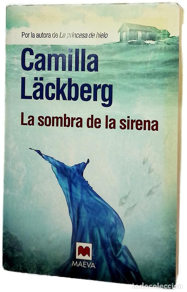 B&uuml;cher: La sombra de la sirena - L&auml;ckberg, Camilla; Montes Cano, Carmen