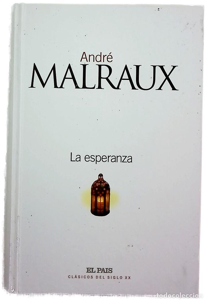 Libri di seconda mano: La esperanza - Malraux, Andr&eacute;