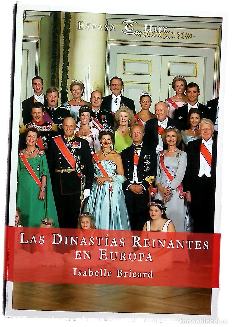 Livres: Las dinast&iacute;as reinantes en Europa