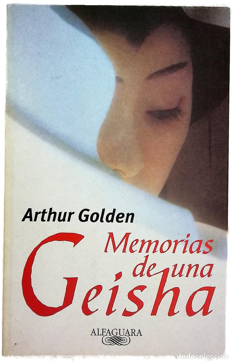 Libros: Memorias de una geisha - Golden, Arthur - Foto 1