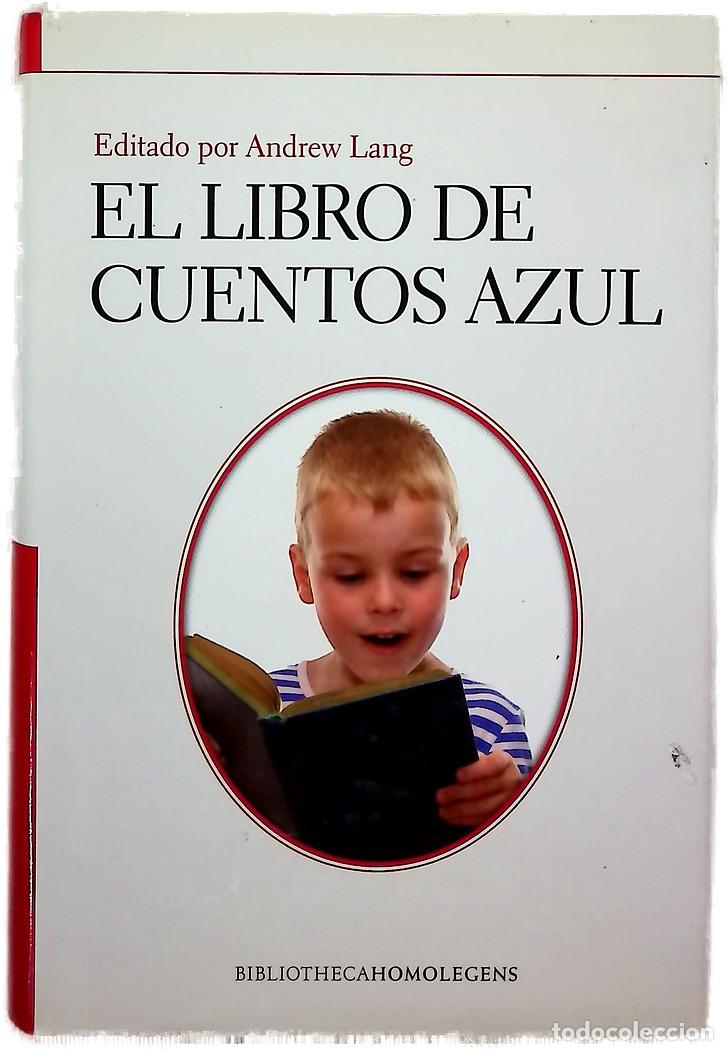 Livros em segunda m&atilde;o: El libro de cuentos azul - Lang, Andrew; Ford, H. J; Jacomb Hood, G. P; Castilla Plaza, Juan