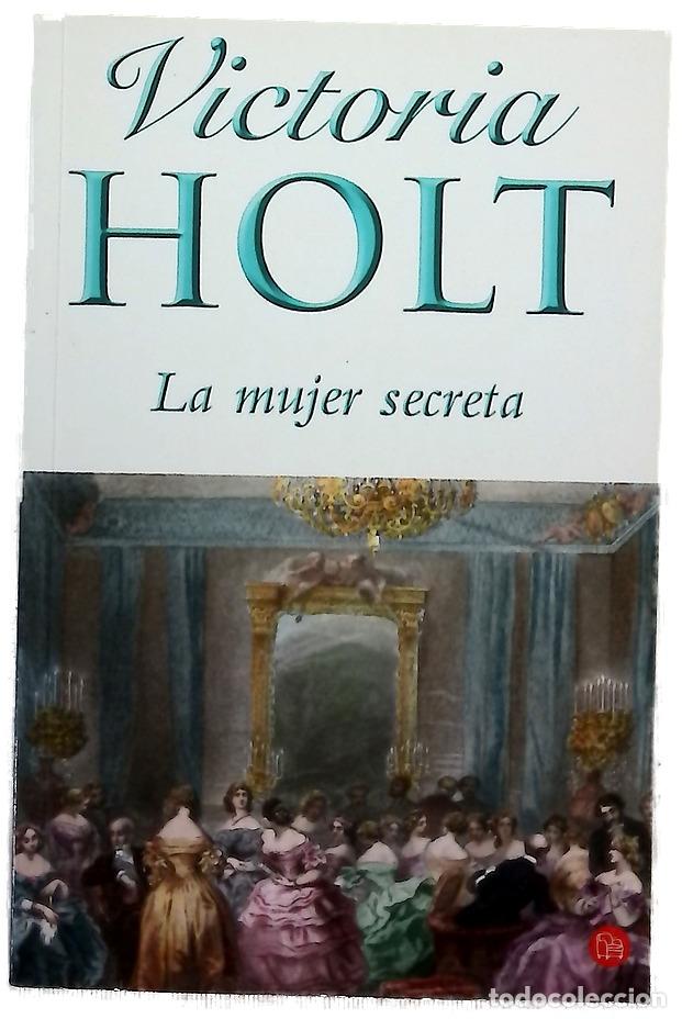 Libros: La mujer secreta - Holt, Victoria - Foto 1