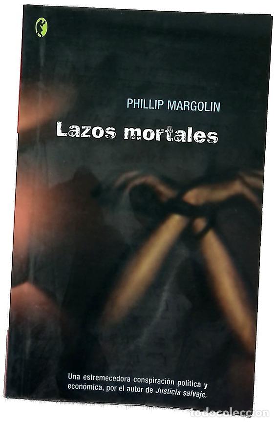 Libros: Lazos mortales - Margolin, Phillip - Foto 1