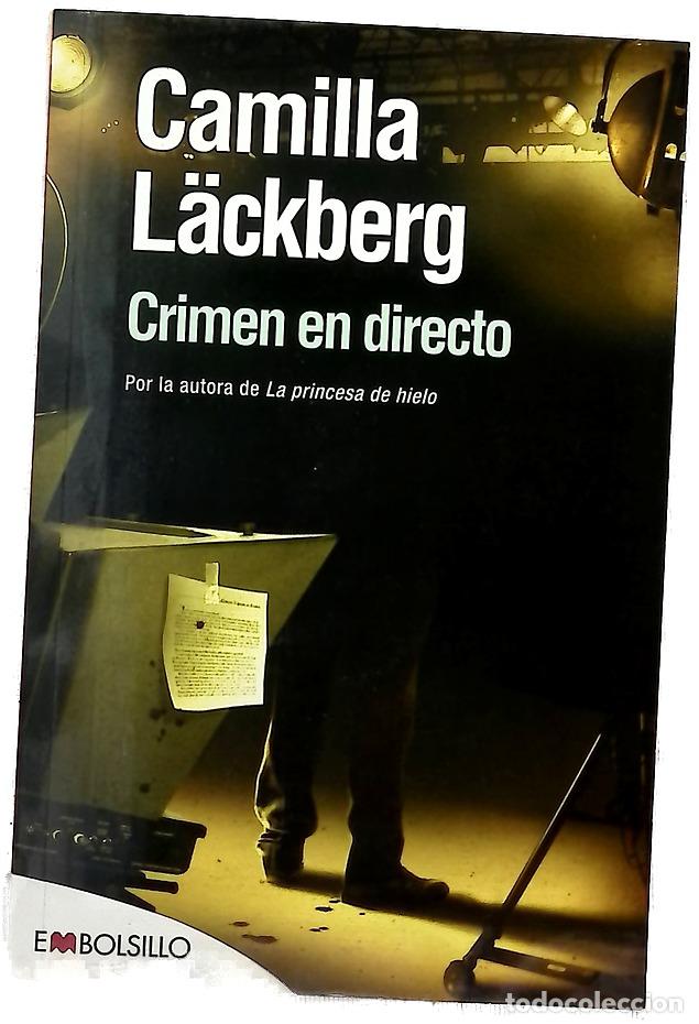 Livros em segunda m&atilde;o: Crimen en directo - L&auml;ckberg, Camilla; Montes Cano, Carmen