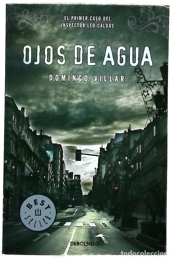 Libros: Ojos de agua - Villar, Domingo - Foto 1