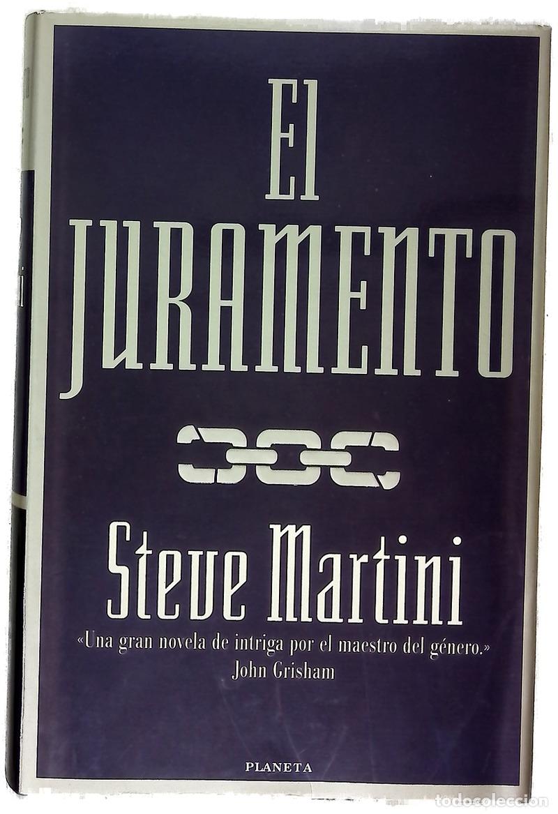 Libri di seconda mano: El juramento - Martini, Steve