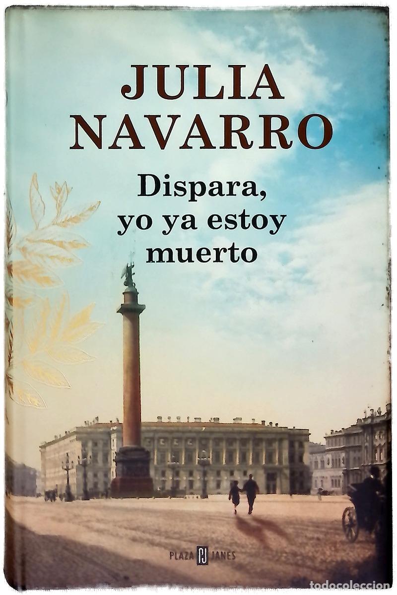 Libros: Dispara, yo ya estoy muerto - Foto 1