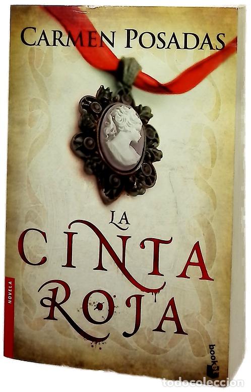 Libros: La cinta roja - Posadas, Carmen - Foto 1