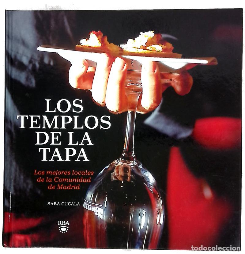 Libros: Los templos de la tapa los mejores locales de la Comunidad de Madrid