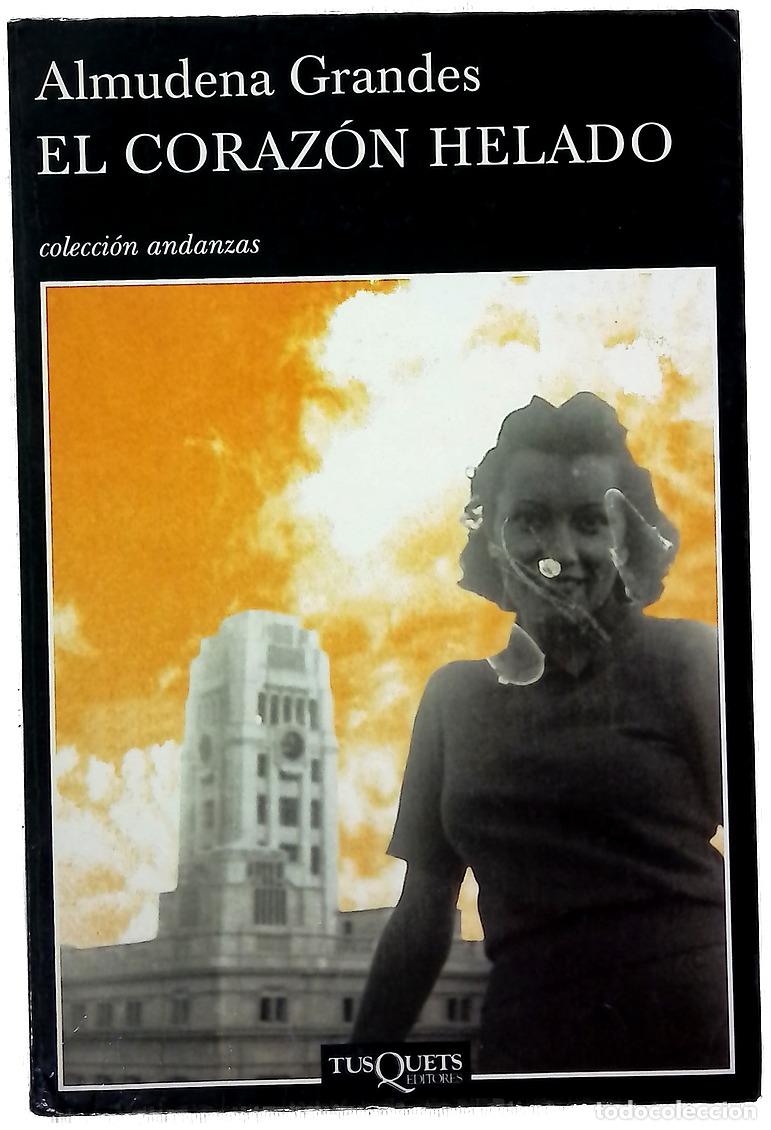 B&uuml;cher: El coraz&oacute;n helado - Grandes, Almudena