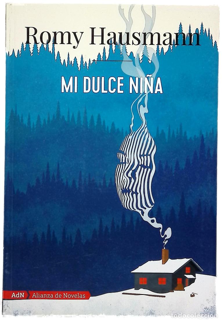 Libros: Mi dulce ni&ntilde;a - Hausmann, Romy; Manero Jim&eacute;nez, Laura