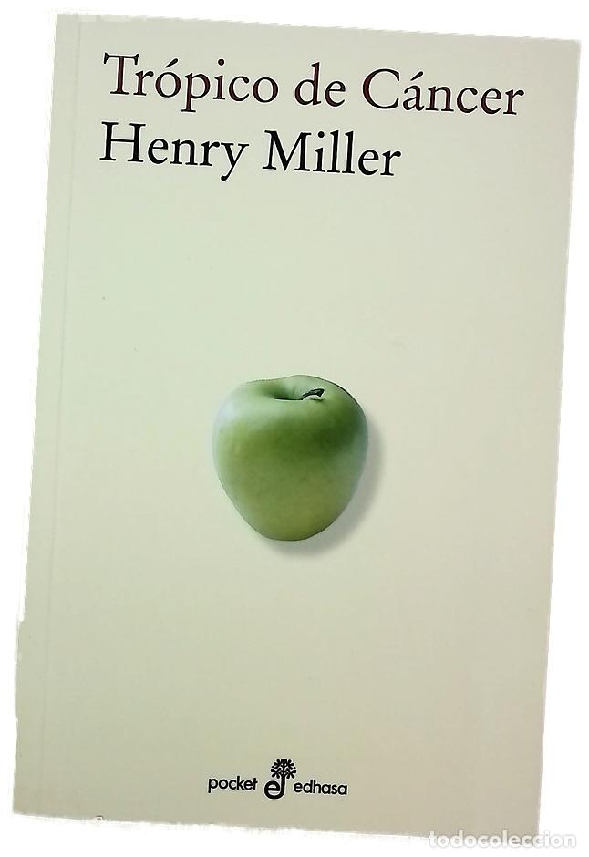 Libros: Tr&oacute;pico de C&aacute;ncer - Miller, Henry; Manzano, Carlos