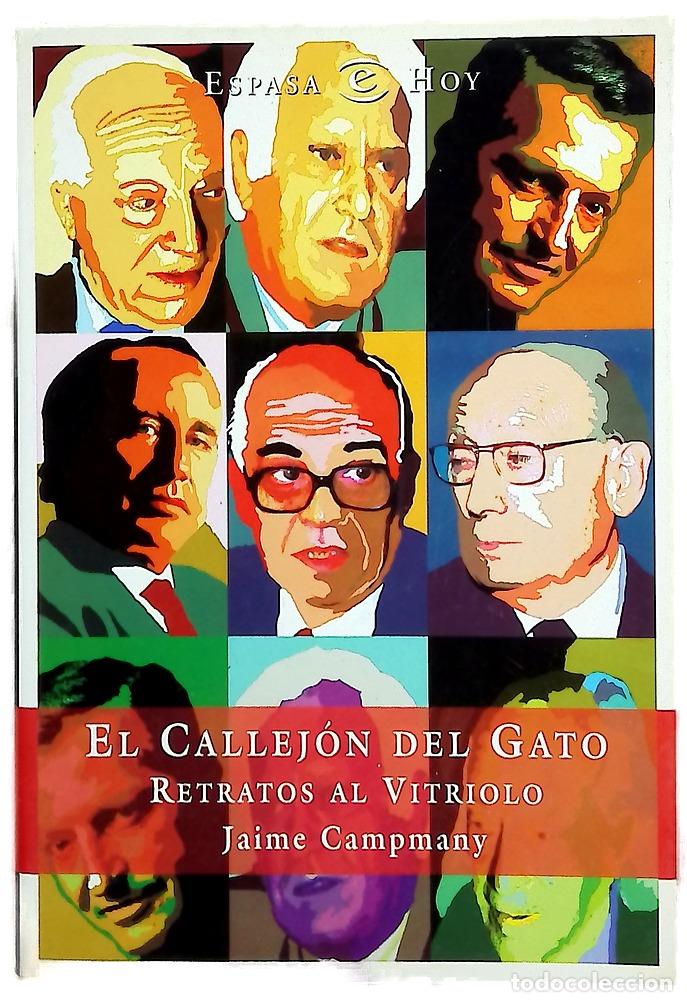 B&uuml;cher: El callej&oacute;n del gato retratos al vitriolo