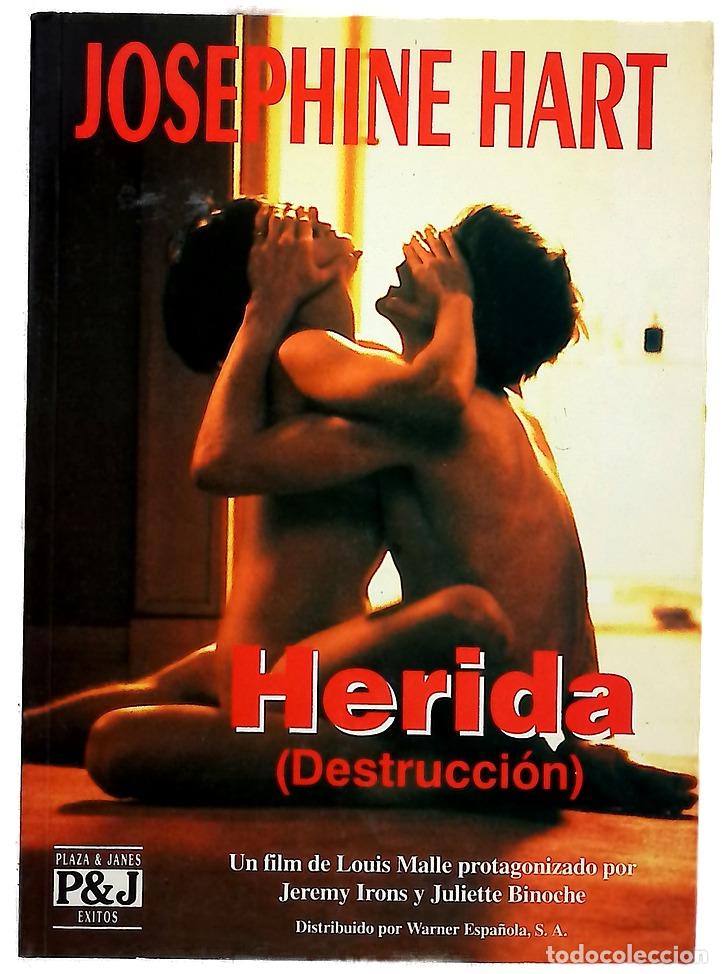 Libros: Herida (destrucci&oacute;n) - Hart, Josephine; L&oacute;pez de Lamadrid, Claudio