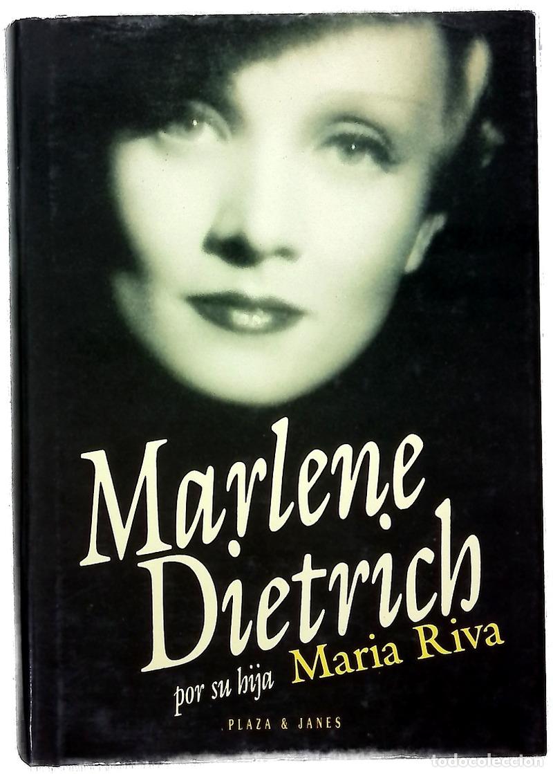 Libros: Marlene Dietrich por su hija Maria Riva