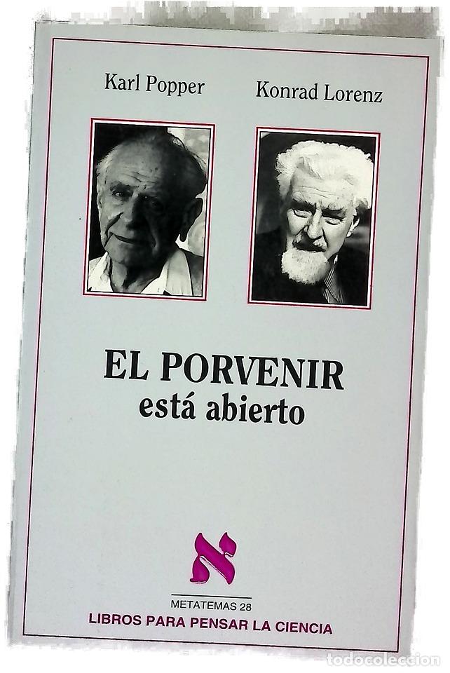 Libros: El porvenir est&aacute; abierto conversaci&oacute;n de Altenberg y textos del simposio sobre Popper celebrado e...