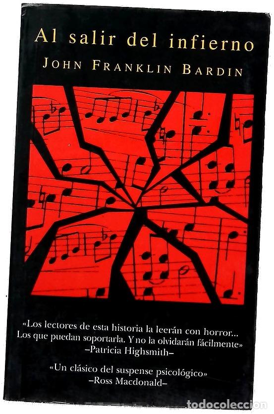 B&uuml;cher: Al salir del infierno - Bardin, John Franklin