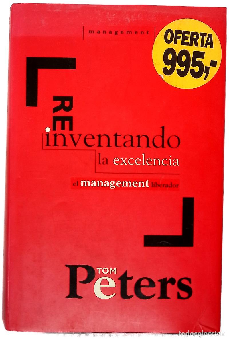 Libros: Reinventando la excelencia el management liberador - Foto 1