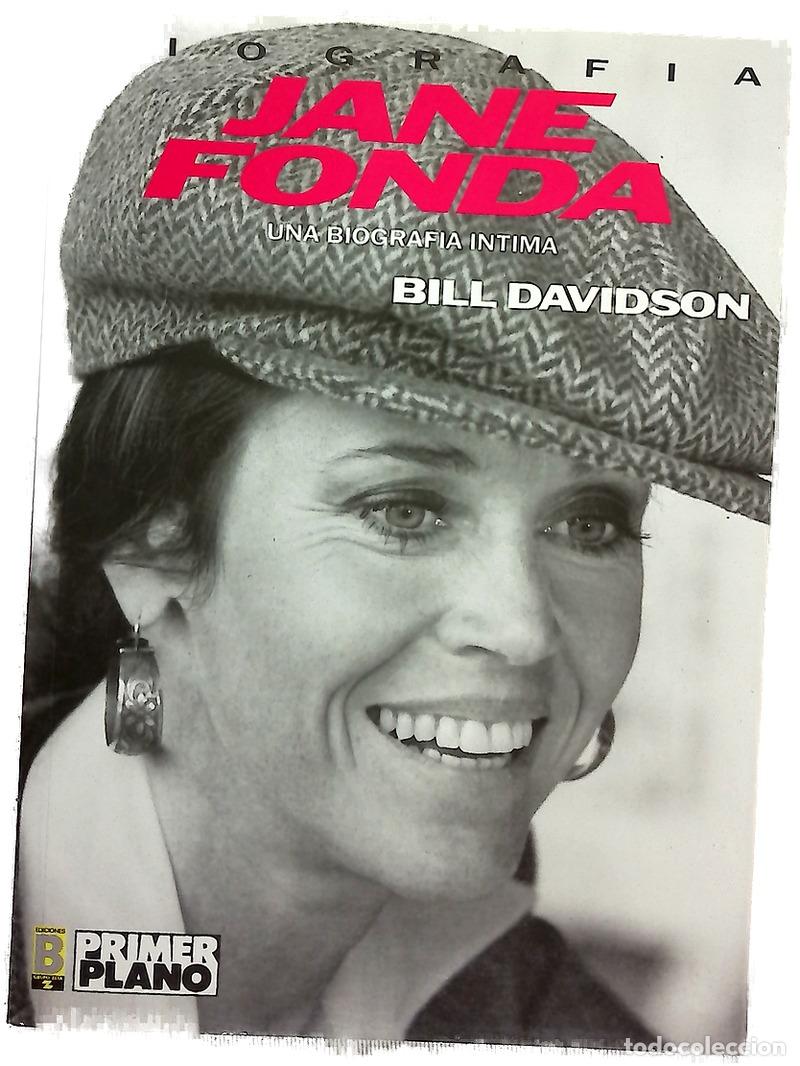 Libros: Jane Fonda una biograf&iacute;a &iacute;ntima - Foto 1