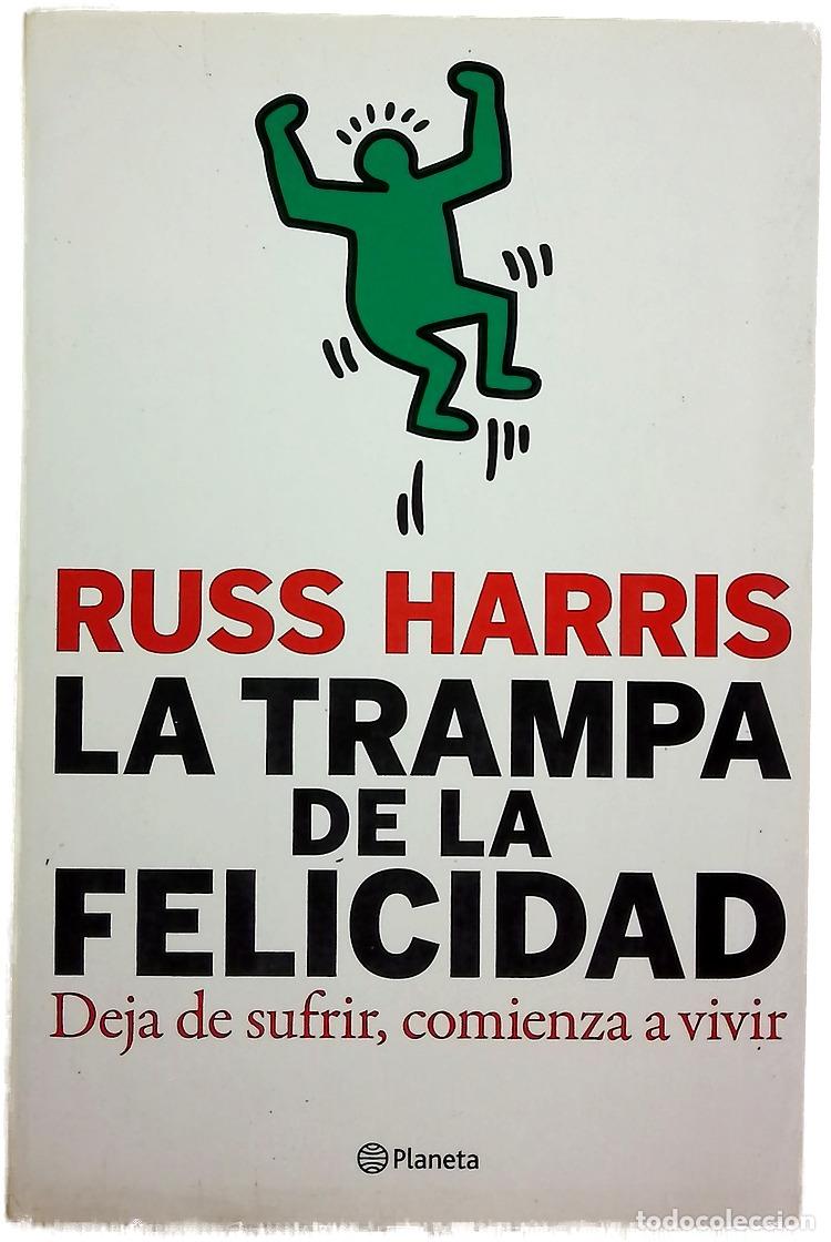 Livros em segunda m&atilde;o: La trampa de la felicidad deja de luchar, comienza a vivir