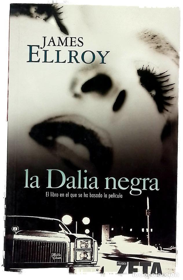 Livros em segunda m&atilde;o: La dalia negra - Ellroy, James