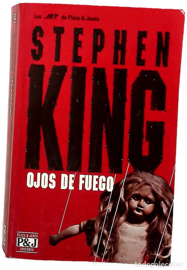 Libros: Ojos de fuego - King, Stephen; Goligorsky, Eduardo