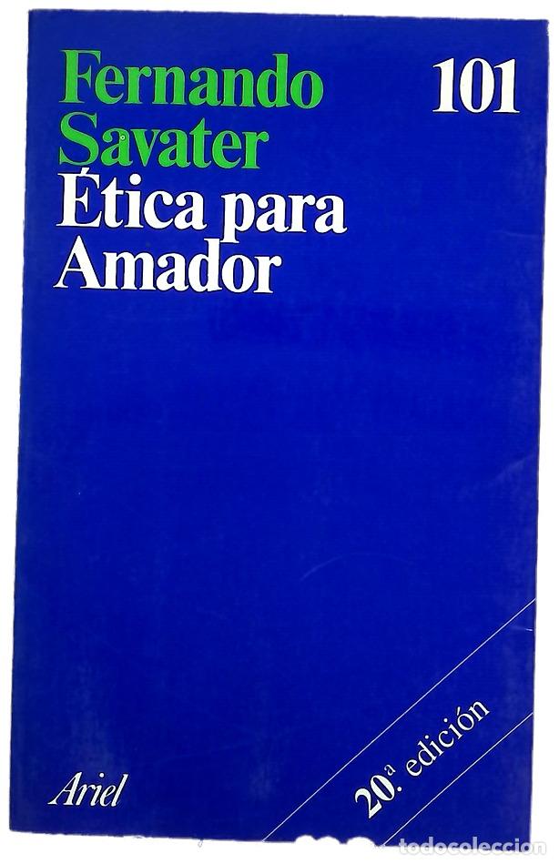 Libri di seconda mano: &Eacute;tica para Amador - Savater, Fernando