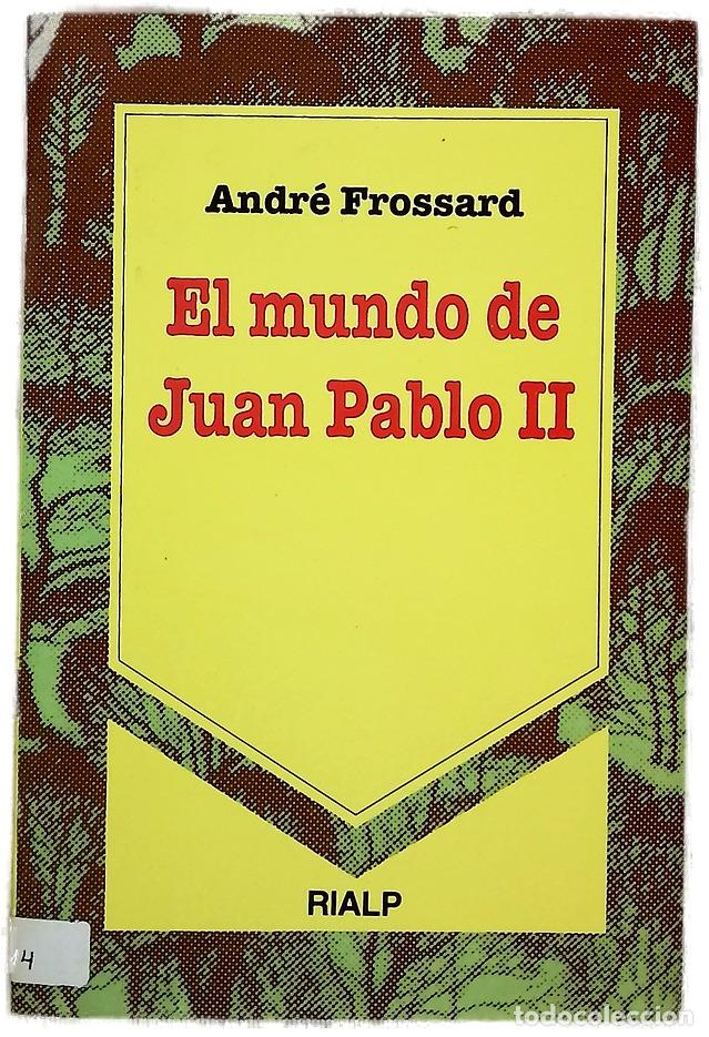 B&uuml;cher: El mundo de Juan Pablo II