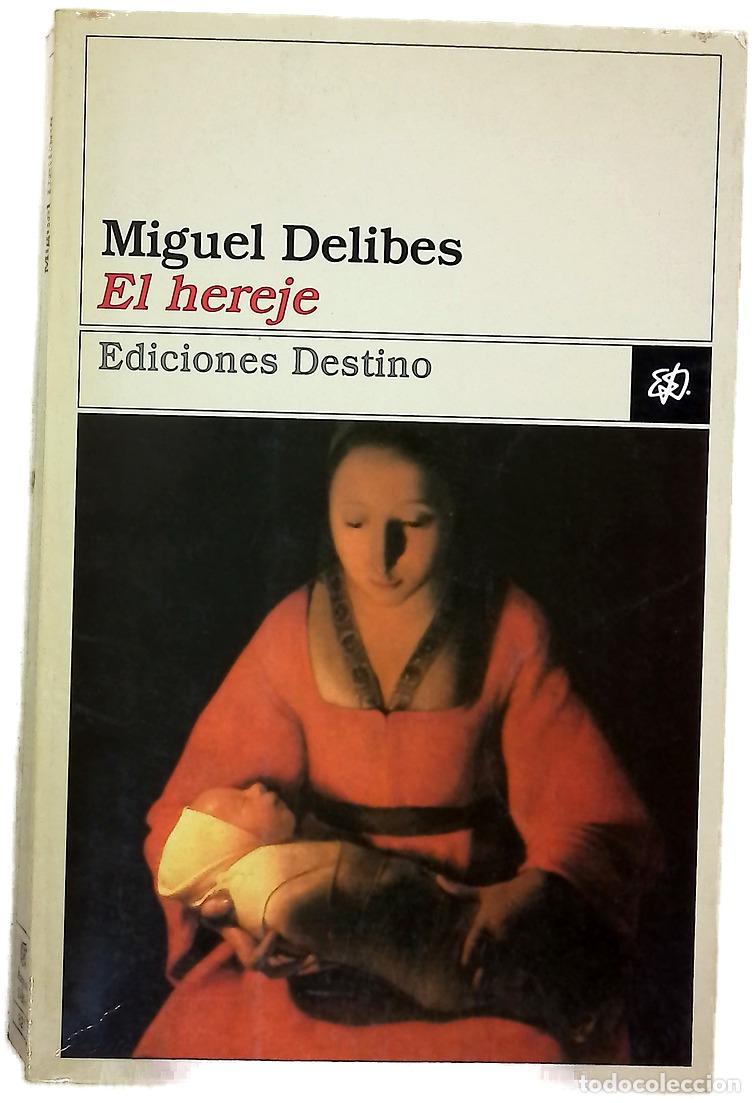 Libros: El hereje - Delibes, Miguel - Foto 1