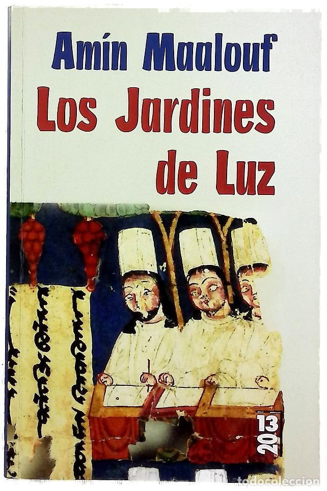Libri di seconda mano: Los jardines de luz - Maalouf, Amin