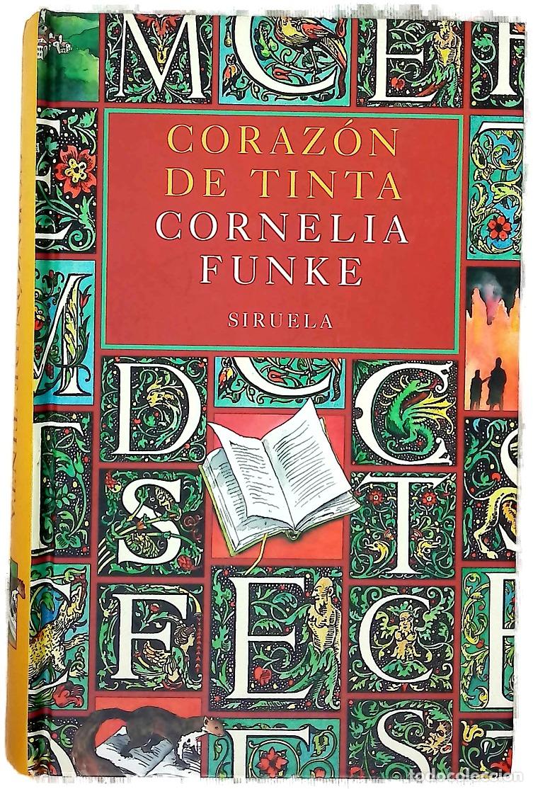 Libros: Coraz&oacute;n de tinta - Funke, Cornelia - Foto 1