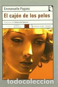 B&uuml;cher: El caj&oacute;n de los pelos - Emmanuelle Pagano