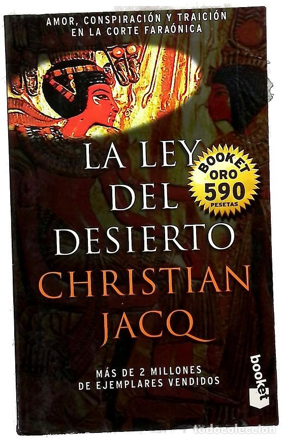 Libros: La ley del desierto - Jacq, Christian