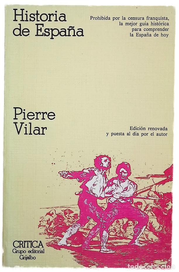 Libros: Historia de Espa&ntilde;a - Vilar, Pierre - Foto 1