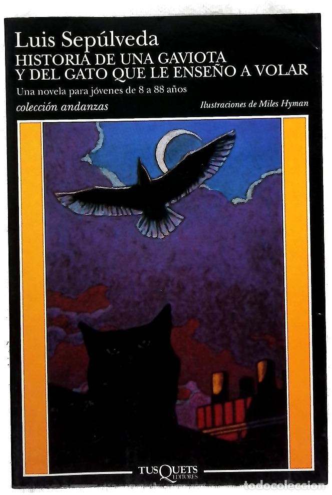 Libros: Historia de una gaviota y del gato que le ense&ntilde;&oacute; a volar