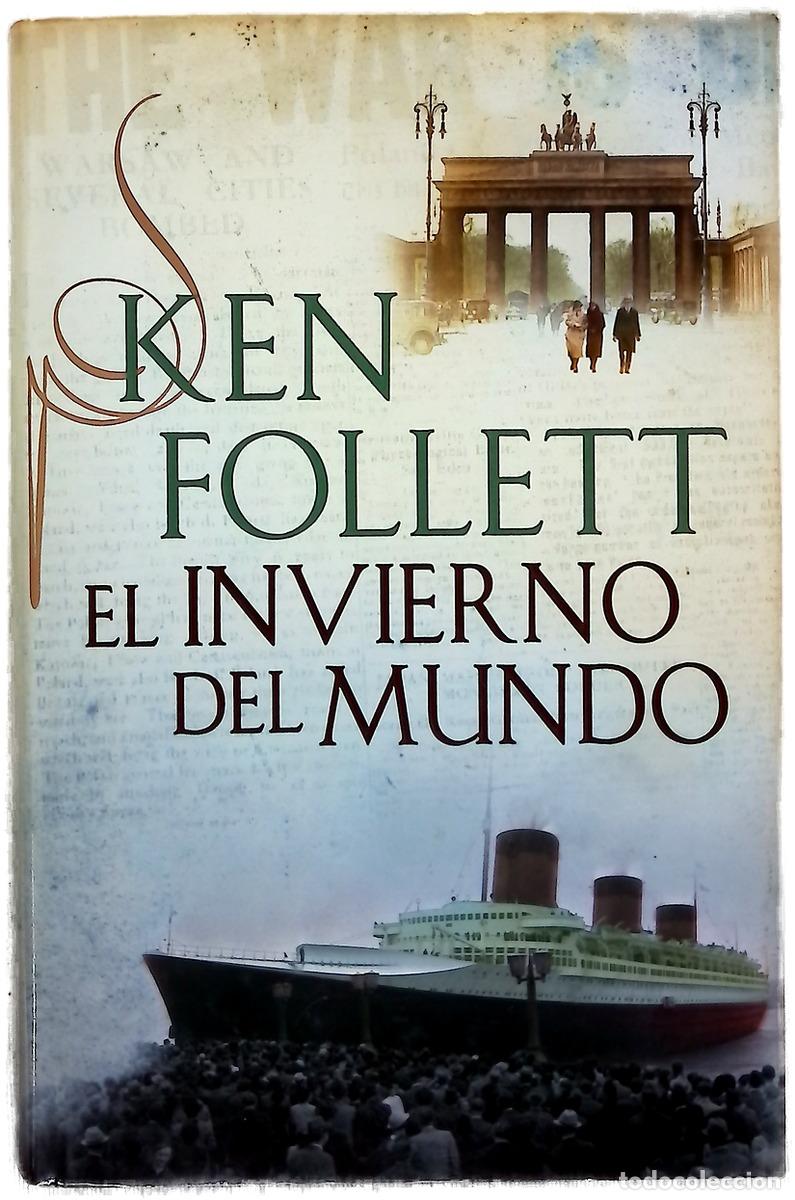 Libros: El invierno del mundo - Follett, Ken