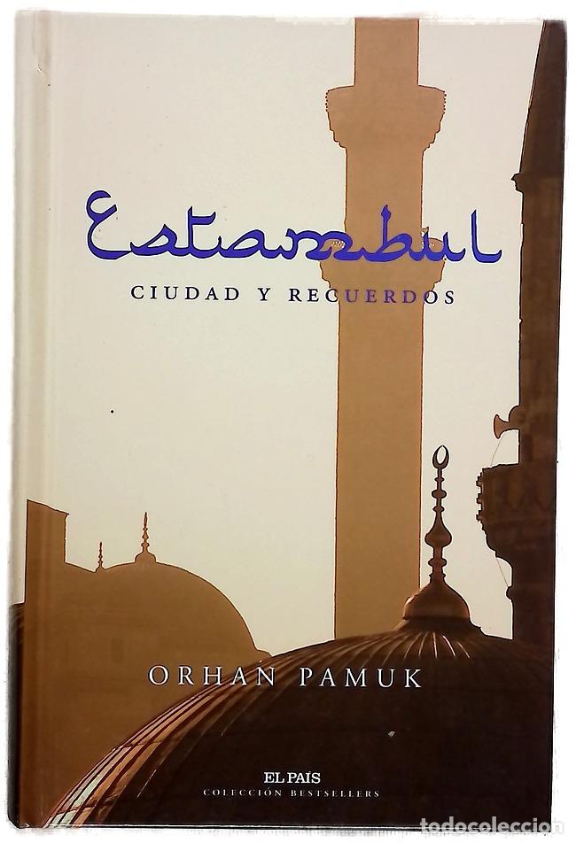 Libros: Estambul - Pamuk, Orhan - Diario El Pa&iacute;s
