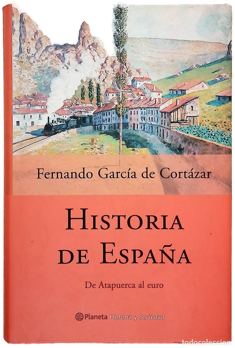 Libros: Historia de Espa&ntilde;a de Atapuerca al euro