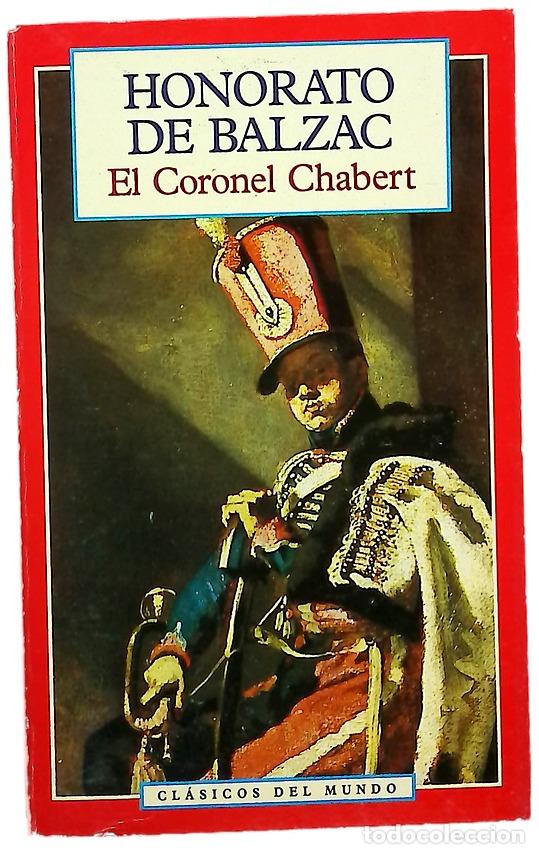 Libros: El coronel Chabert - Balzac, Honorato de - Foto 1