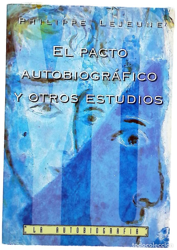 Libros: El pacto autobiogr&aacute;fico y otros estudios