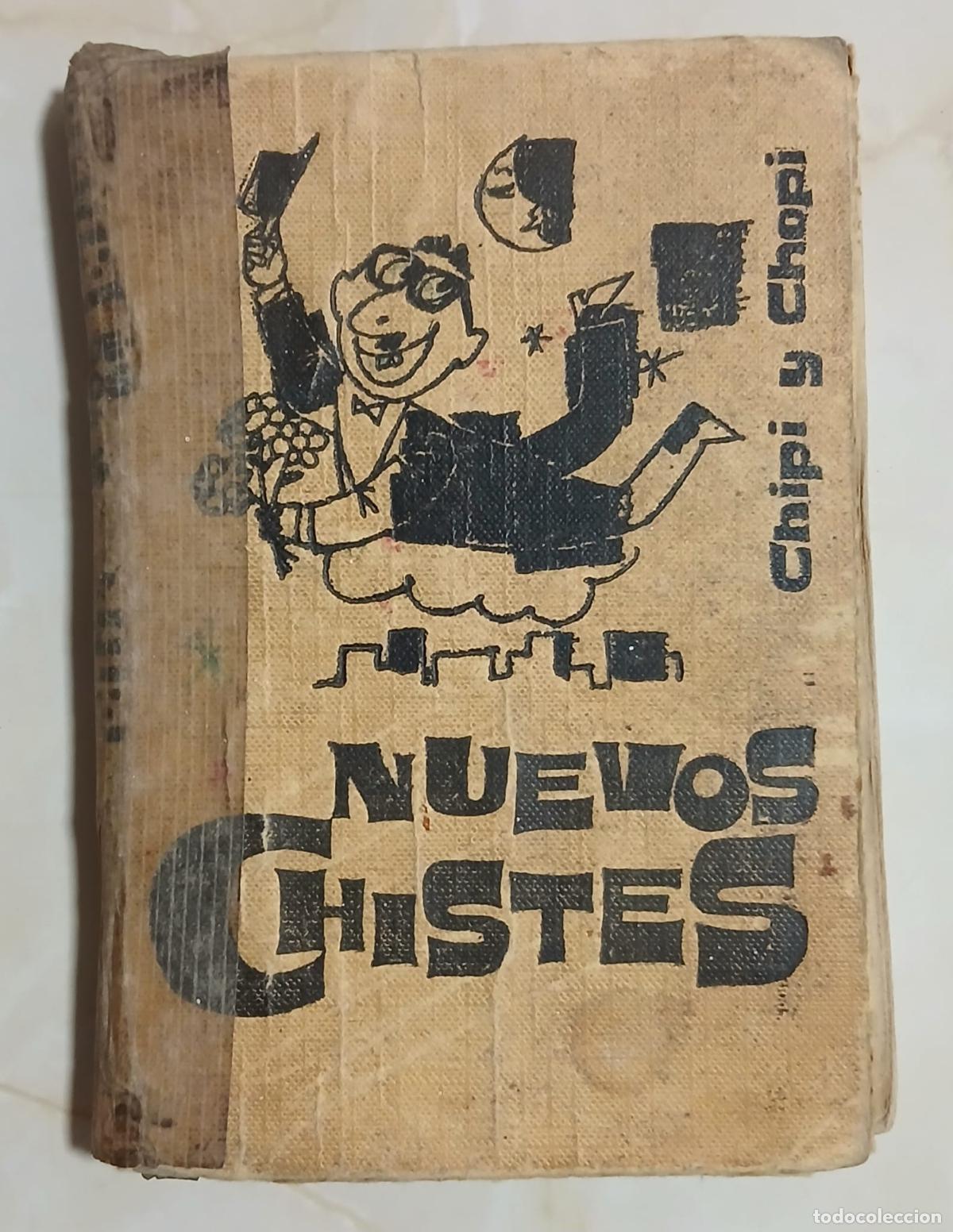 Libros: Libro - NUEVOS CHISTES - Chipi y Chopi - RODEGAR 1962 - Foto 1