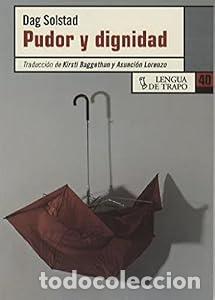 Libros: Pudor y dignidad - Dag Solstand - Foto 1