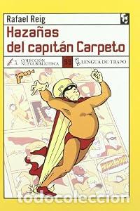 Libros: Haza&ntilde;as del capit&aacute;n Carpeto - Rafael Reig - Foto 1