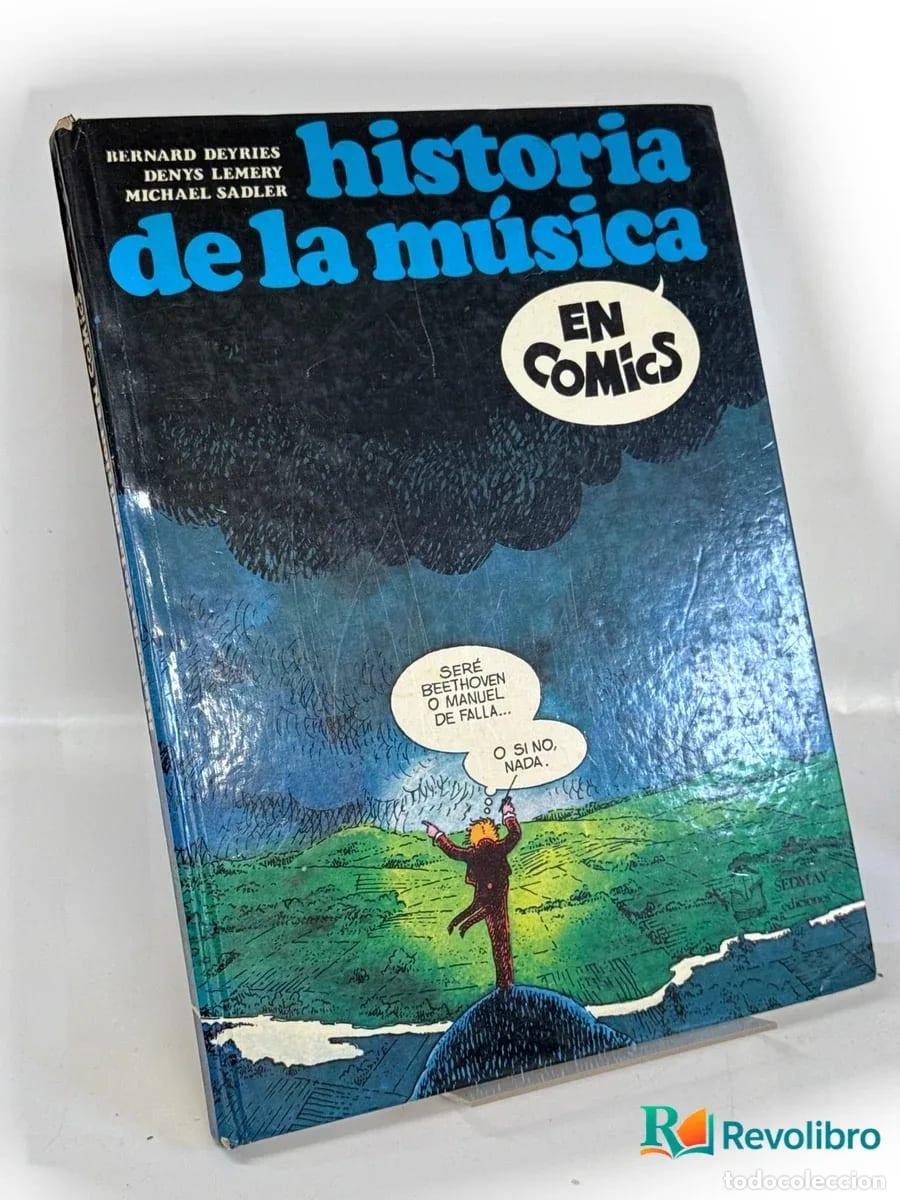 Libros: Historia de la m&uacute;sica en c&oacute;mics - Bernard Deyri&egrave;s, Denys Lemery, Michael Sadler