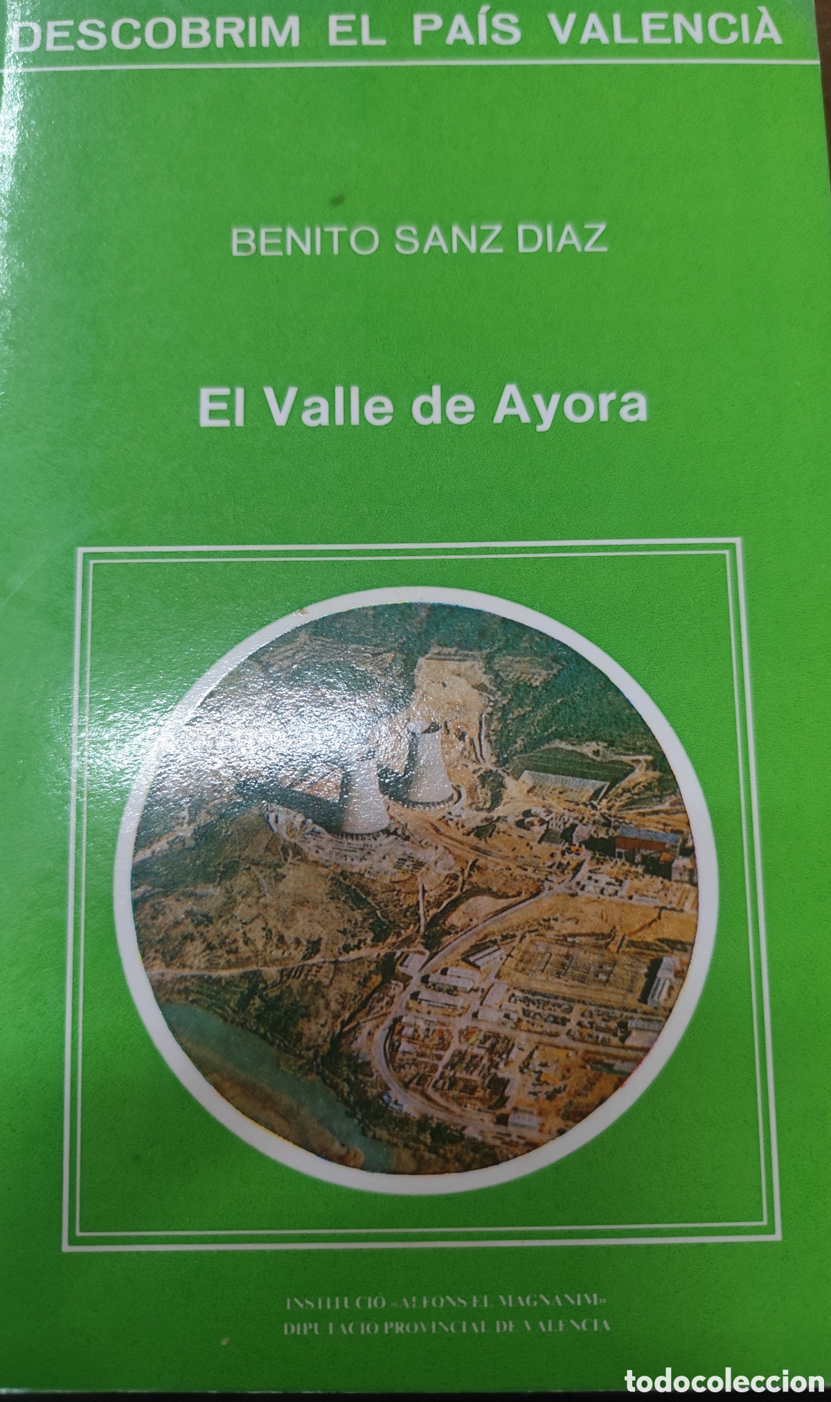 Libros: EL VALLE DE AYORA - SANZ DIAZ, Benito.