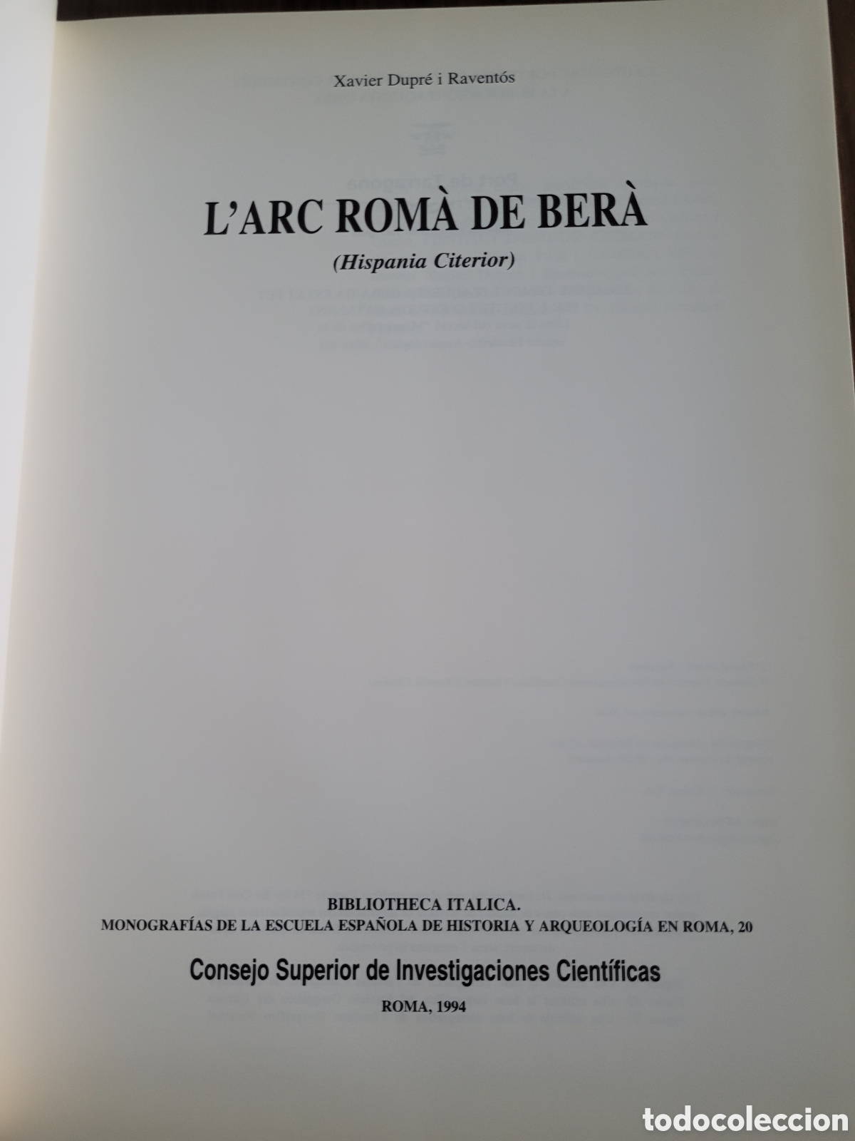 Libros: Larc rom&agrave; de ber&agrave; Xavier Dupr&eacute; Ravent&oacute;s - Foto 4